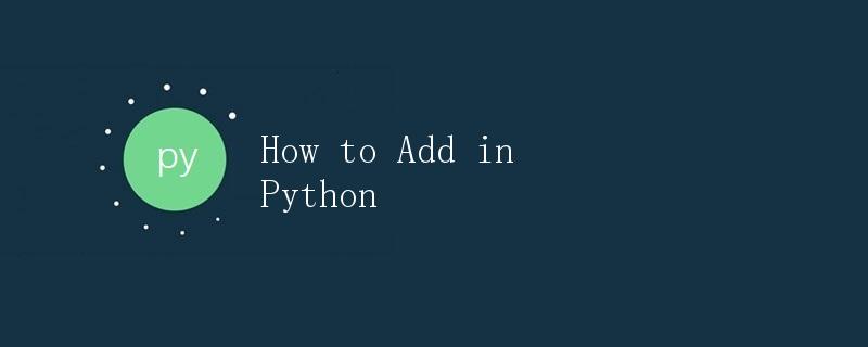 How to Add in Python