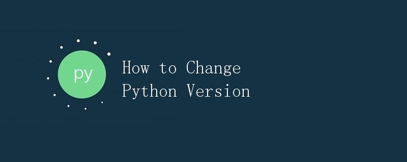How to Change Python Version