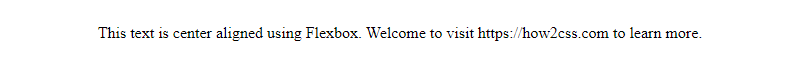 How To Center Align Text Css