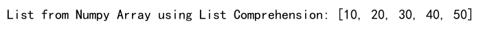 Convert Numpy Array to List