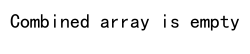 Checking if a NumPy Array is Empty