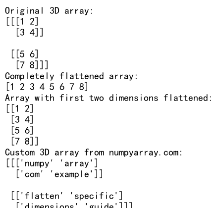 Mastering NumPy Flatten: A Comprehensive Guide to Flattening Specific Dimensions in NumPy Arrays