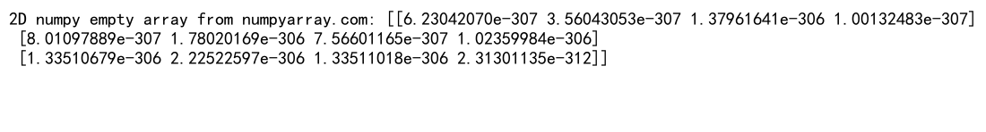 Comprehensive Guide to Creating and Using NumPy Empty Arrays