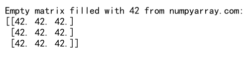 NumPy Empty Matrix: A Comprehensive Guide to Efficient Array Initialization