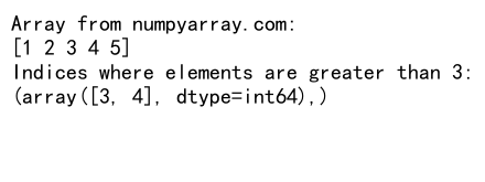 NumPy Where: Understanding the Tuple Return Value and Its Applications