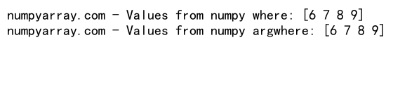 NumPy Where vs ArgWhere - Understanding the Differences and Use Cases