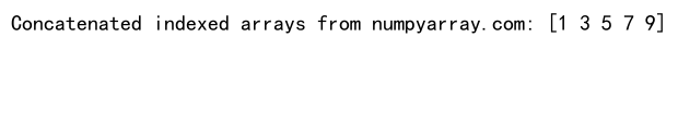 Mastering NumPy Concatenate and Indices: A Comprehensive Guide for Data Scientists