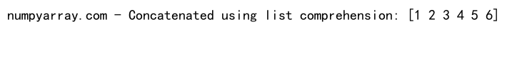 Comprehensive Guide: How to Numpy Concatenate Two 1D Arrays Efficiently