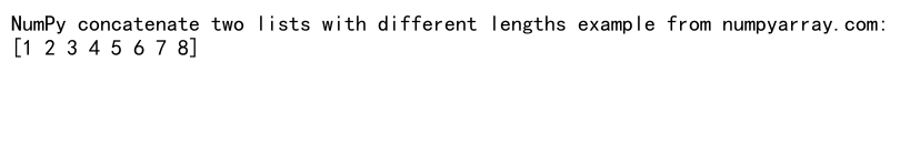 Mastering NumPy Concatenate: A Comprehensive Guide to Joining Two Lists