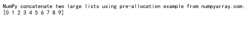 Mastering NumPy Concatenate: A Comprehensive Guide to Joining Two Lists