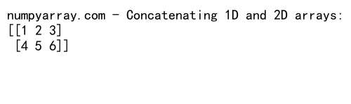 Mastering NumPy Concatenate: A Comprehensive Guide to Array Joining in Python