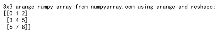 How to Make a 3x3 Arange Array in NumPy