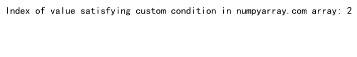 How to Find the Index of a Value in a Numpy Array