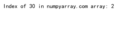 How to Find the Index of a Value in a Numpy Array