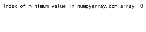 How to Find the Index of a Value in a Numpy Array