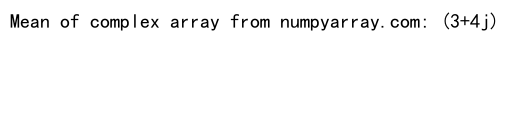 Comprehensive Guide to Using numpy.mean() in Python for Efficient Data Analysis