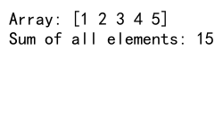 Mastering NumPy Sum: A Comprehensive Guide to numpy.sum() in Python